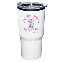 So Long London Had A Good Run Funny 4th Of July Tumbler