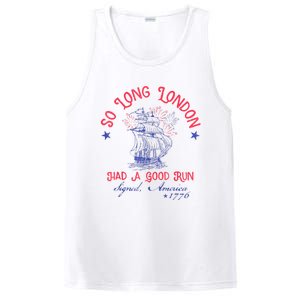 So Long London Had A Good Run Funny 4th Of July PosiCharge Competitor Tank