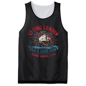 So Long London Had A Good Run Funny 4th Of July Mesh Reversible Basketball Jersey Tank