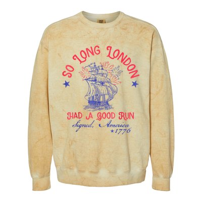 So Long London Had A Good Run Funny 4th Of July Colorblast Crewneck Sweatshirt