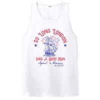 So Long London Had A Good Run Funny 4th Of July PosiCharge Competitor Tank