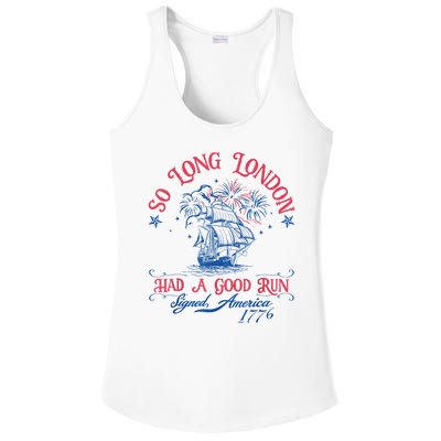 So Long London Had A Good Run Funny 4th Of July Ladies PosiCharge Competitor Racerback Tank