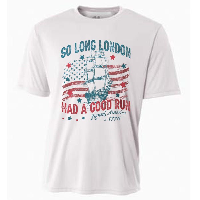 So Long London Had A Good Run Funny 4th Of July Cooling Performance Crew T-Shirt