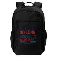 So Long London Had A Good Run Taylor Lover Backpack