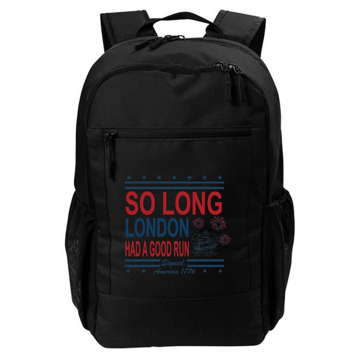 So Long London Had A Good Run Taylor Lover Backpack