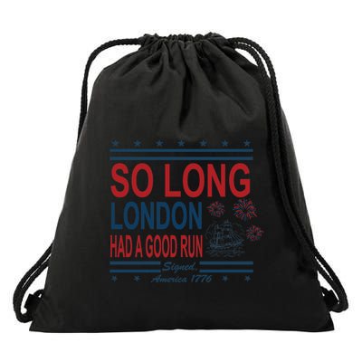So Long London Had A Good Run Taylor Lover Drawstring Bag