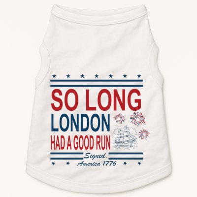 So Long London Had A Good Run Taylor Lover Doggie Tank