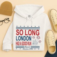 So Long London Had A Good Run Taylor Lover Hoodie