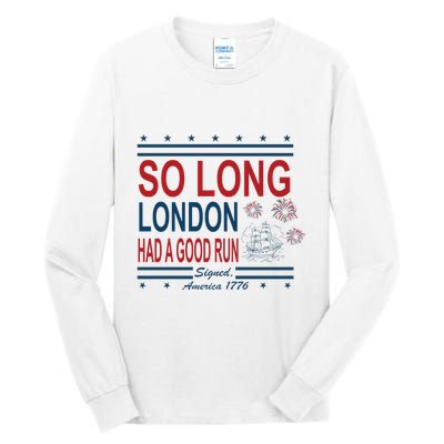 So Long London Had A Good Run Taylor Lover Tall Long Sleeve T-Shirt
