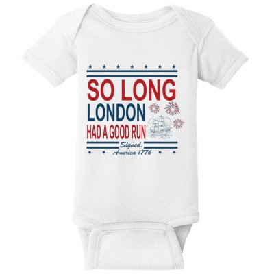 So Long London Had A Good Run Taylor Lover Baby Bodysuit