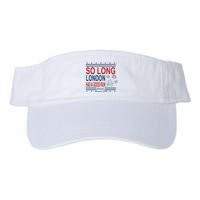 So Long London Had A Good Run Taylor Lover Visor