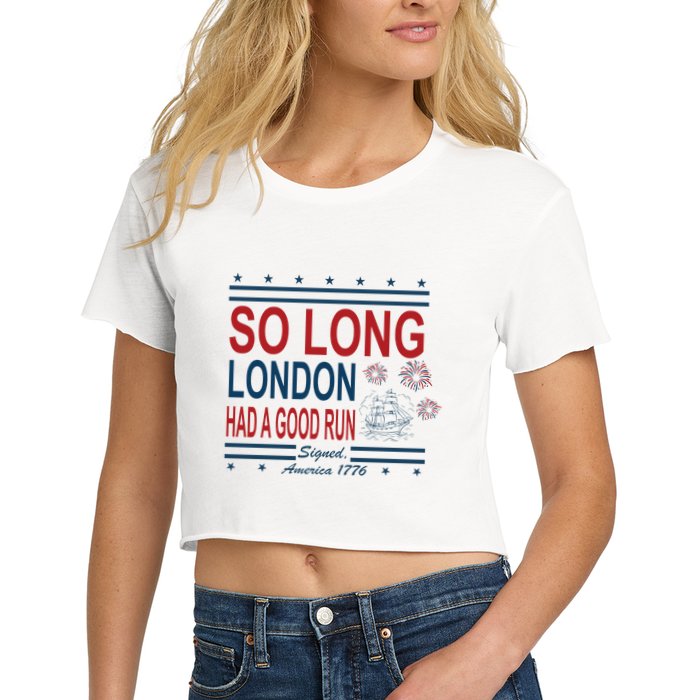 So Long London Had A Good Run Taylor Lover Crop Top