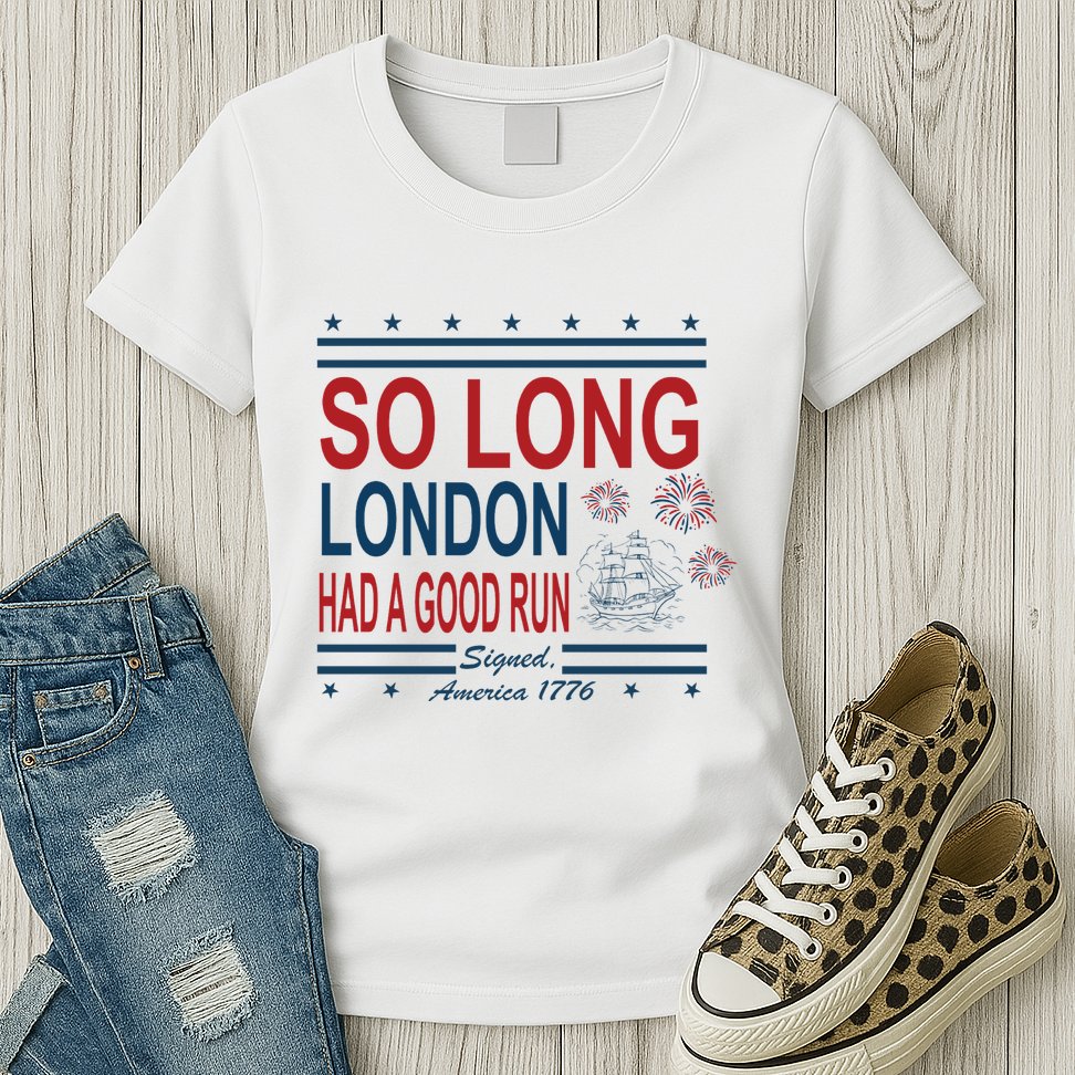 So Long London Had A Good Run Taylor Lover Womens T-Shirt