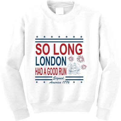 So Long London Had A Good Run Taylor Lover Kids Sweatshirt