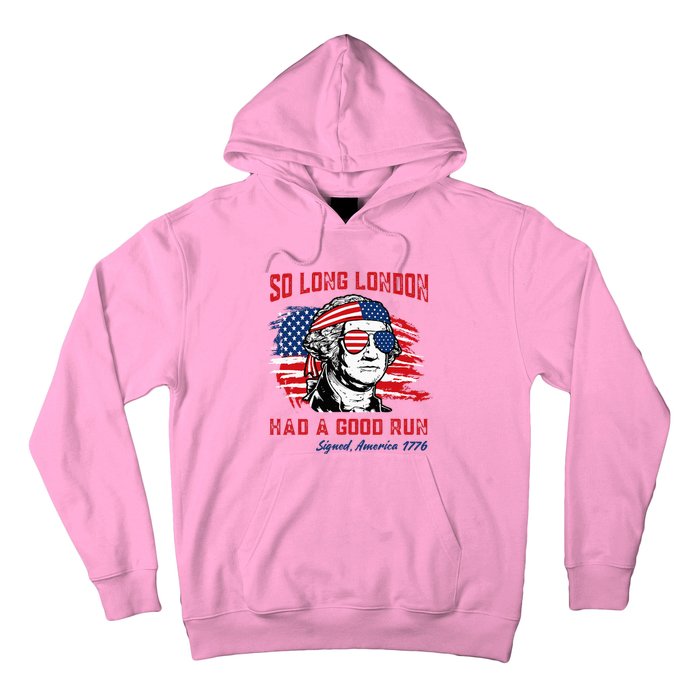 So Long London George Washington Patriotic Hoodie