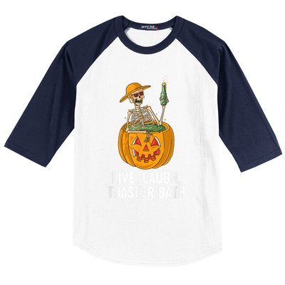 Skeleton Live Laugh Toaster Bath Funny Halloween Baseball Sleeve Shirt