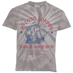 So Long London Had A Good Run Funny Kids Tie-Dye T-Shirt