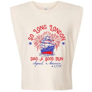 So Long London Had A Good Run Garment-Dyed Women's Muscle Tee