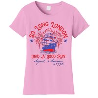 So Long London Had A Good Run Women's T-Shirt