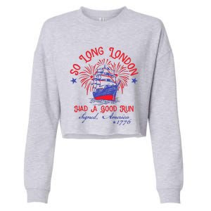 So Long London Had A Good Run Cropped Pullover Crew