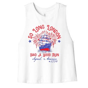 So Long London Had A Good Run Women's Racerback Cropped Tank