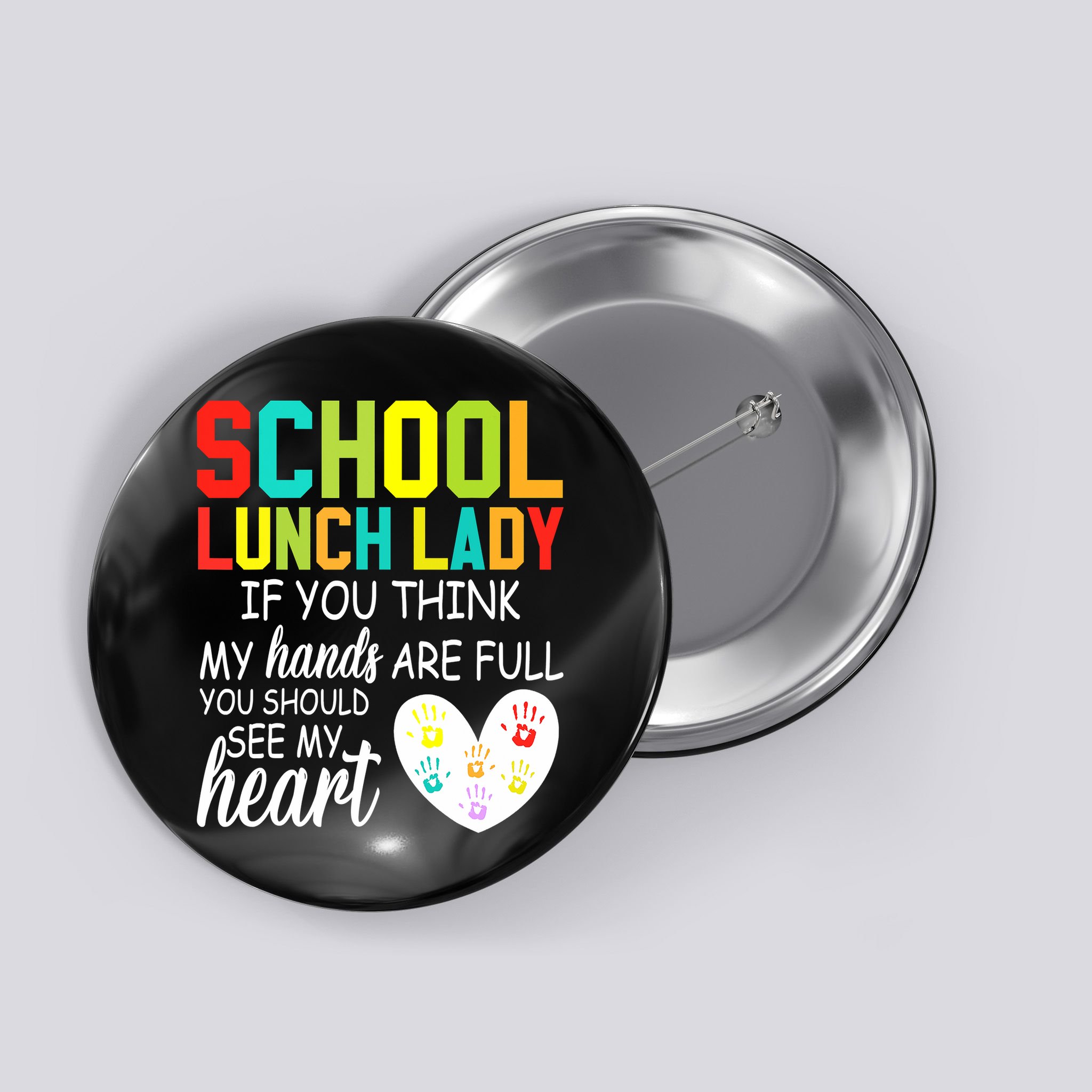 School Lunch Lady Squad Funny School Button