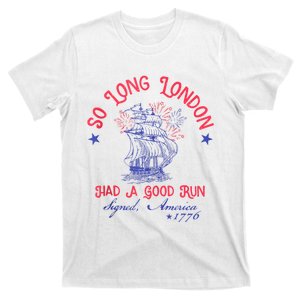 So Long London 4th Of July T-Shirt