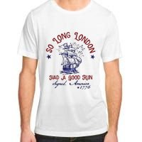 So Long London 4th Of July Adult ChromaSoft Performance T-Shirt