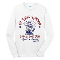 So Long London 4th Of July Tall Long Sleeve T-Shirt