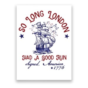 So Long London 4th Of July Poster