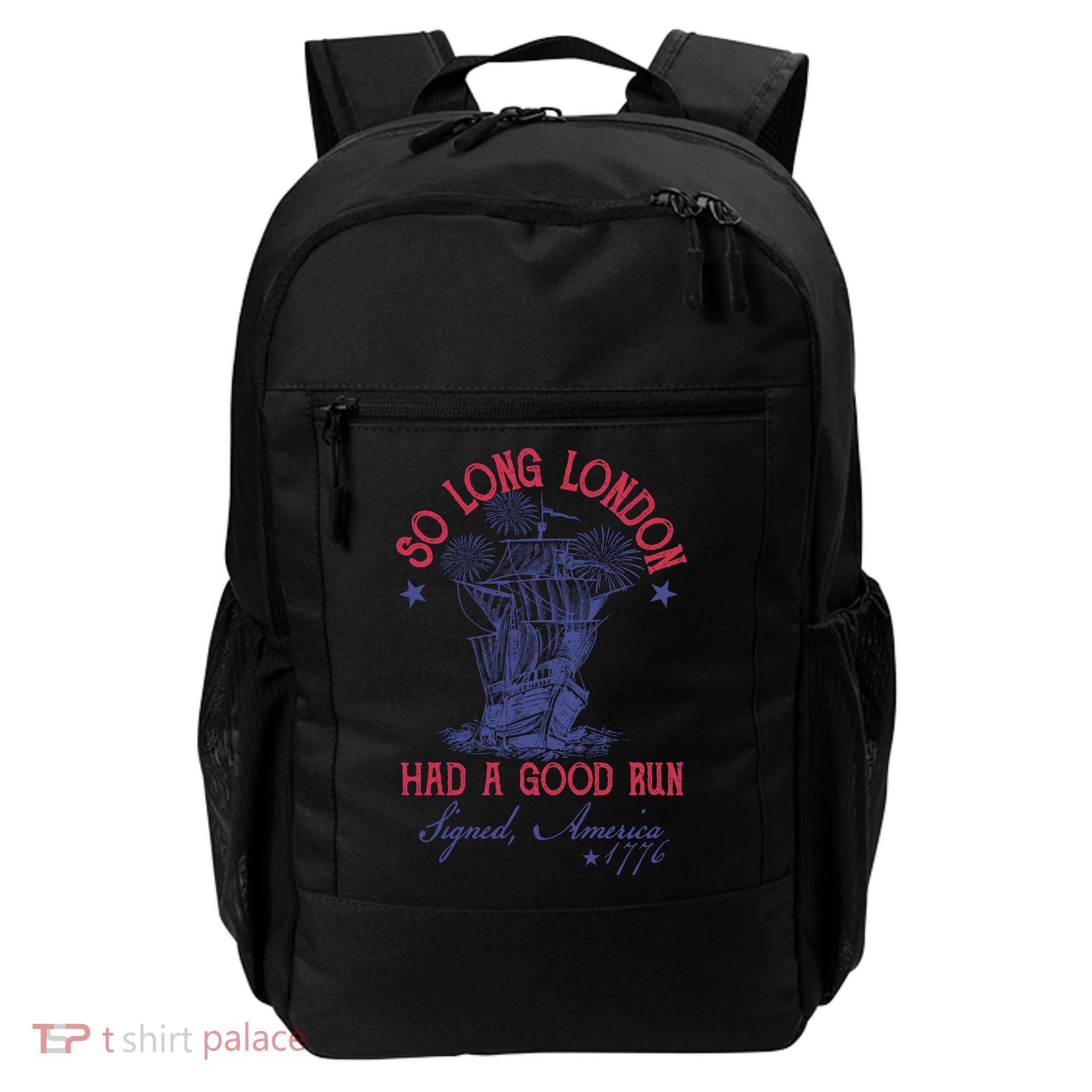 So Long London 4th Of July Had A Good Run Backpack