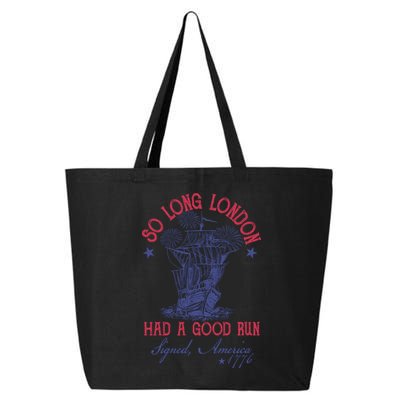 So Long London 4th Of July Had A Good Run 25L Jumbo Tote