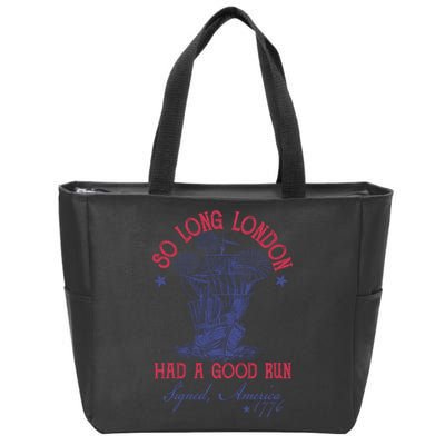 So Long London 4th Of July Had A Good Run Zip Tote Bag