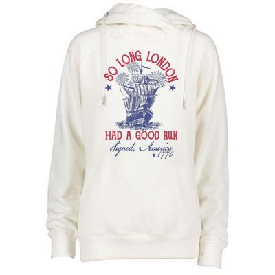 So Long London 4th Of July Had A Good Run Womens Funnel Neck Pullover Hood