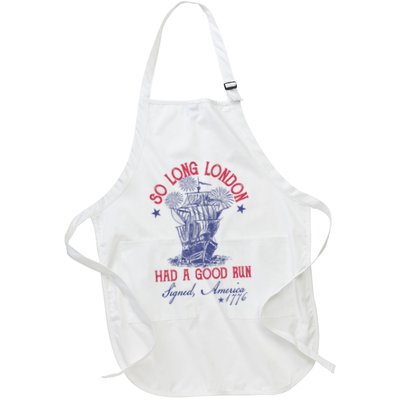 So Long London 4th Of July Had A Good Run Apron