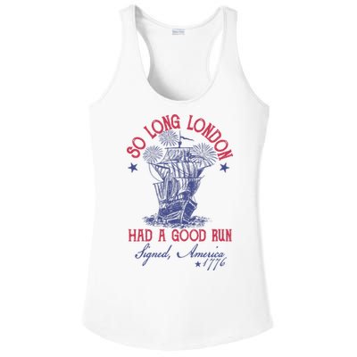 So Long London 4th Of July Had A Good Run Ladies PosiCharge Competitor Racerback Tank