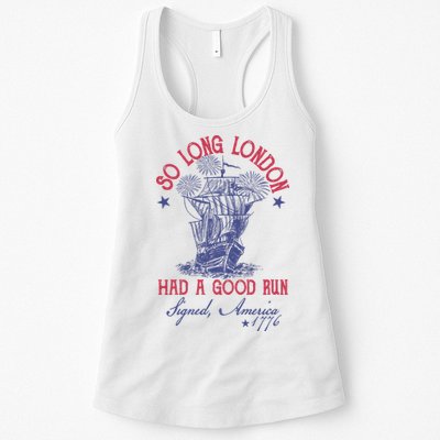 So Long London 4th Of July Had A Good Run Womens Tank Top