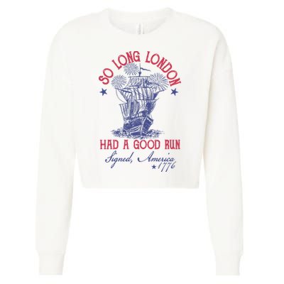 So Long London 4th Of July Had A Good Run Cropped Pullover Crew