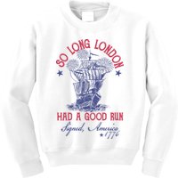 So Long London 4th Of July Had A Good Run Kids Sweatshirt