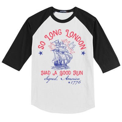 So Long London Had A Good Run Funny 4th Of July Kids Colorblock Raglan Jersey