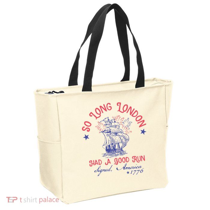 So Long London Had A Good Run Funny 4th Of July Zip Tote Bag