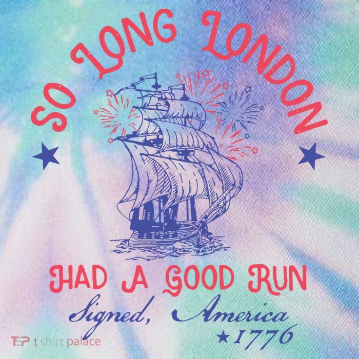 So Long London Had A Good Run Funny 4th Of July Legacy Tie Dye Trucker Hat