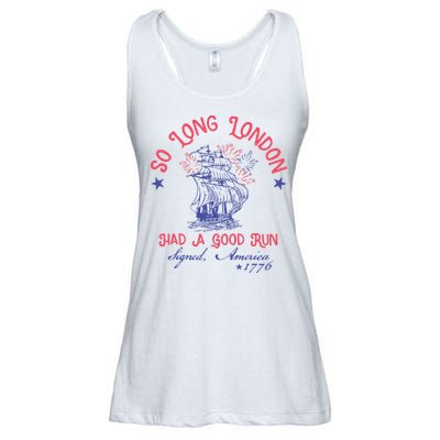 So Long London Had A Good Run Funny 4th Of July Ladies Essential Flowy Tank