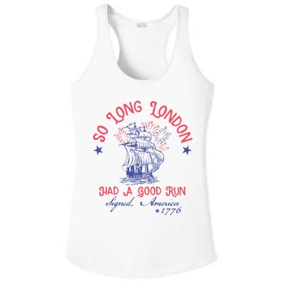 So Long London Had A Good Run Funny 4th Of July Ladies PosiCharge Competitor Racerback Tank