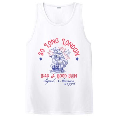 So Long London Had A Good Run Funny 4th Of July PosiCharge Competitor Tank