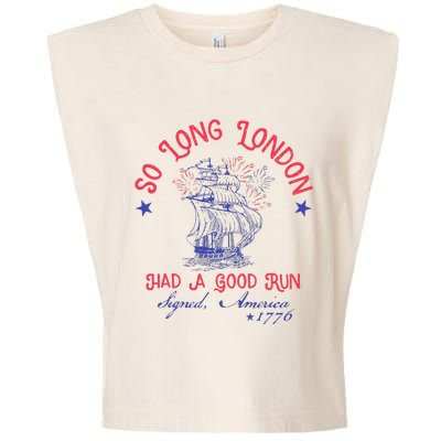 So Long London Had A Good Run Garment-Dyed Women's Muscle Tee