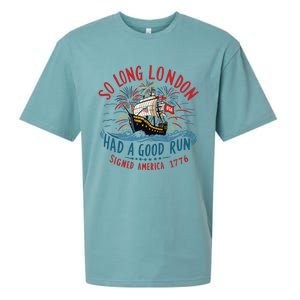 So Long London Had A Good Run Funny 4th Of July Sueded Cloud Jersey T-Shirt