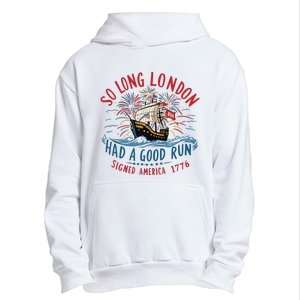 So Long London Had A Good Run Funny 4th Of July Urban Pullover Hoodie