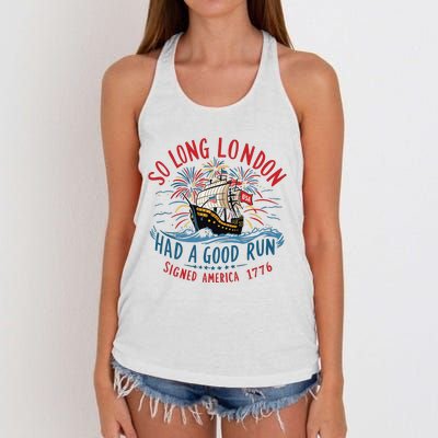 So Long London Had A Good Run Funny 4th Of July Women's Knotted Racerback Tank