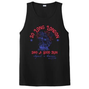 So Long London Had A Good Run Funny 4th Of July PosiCharge Competitor Tank